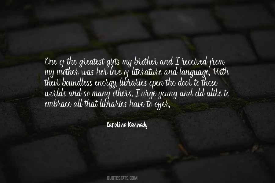 Greatest Gifts Quotes #239858