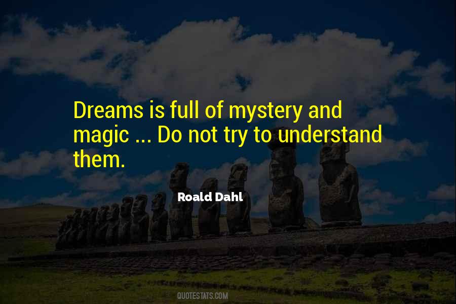 Quotes About Magic And Dreams #1265092