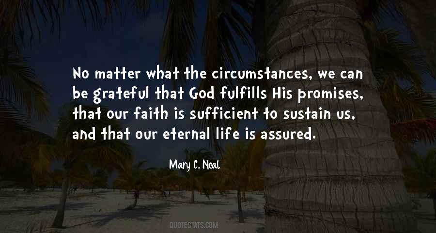 Faith In God Will Sustain Quotes #1649892