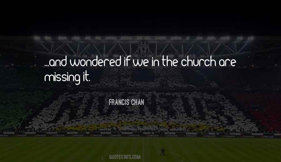 Church Are Quotes #1815589