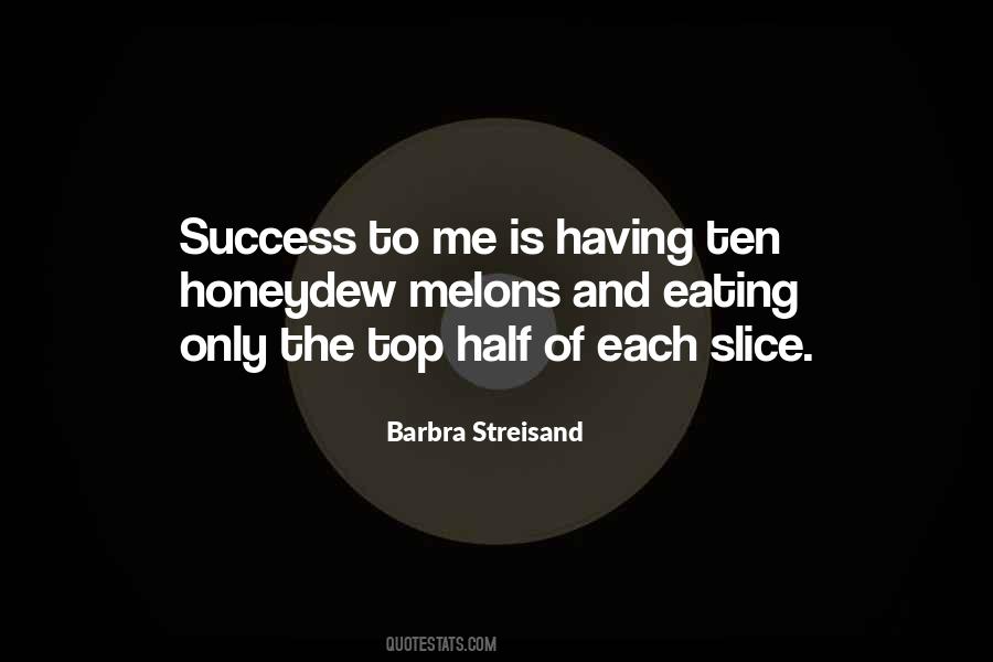 Half Way To Success Quotes #1312696
