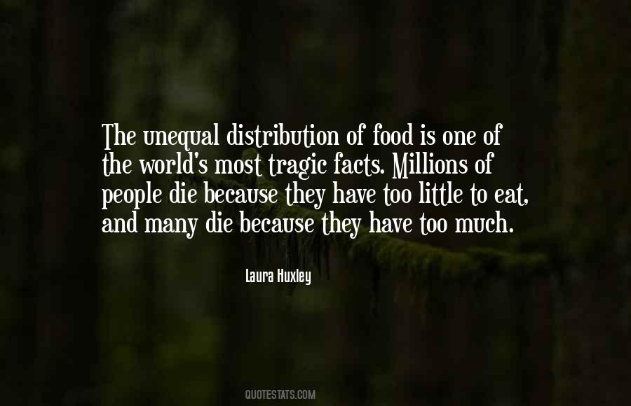 Unequal Distribution Quotes #306411