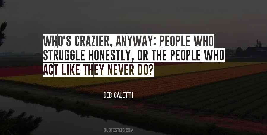 Never Do Quotes #1215896