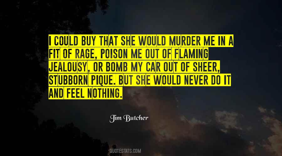Never Do Quotes #1253031