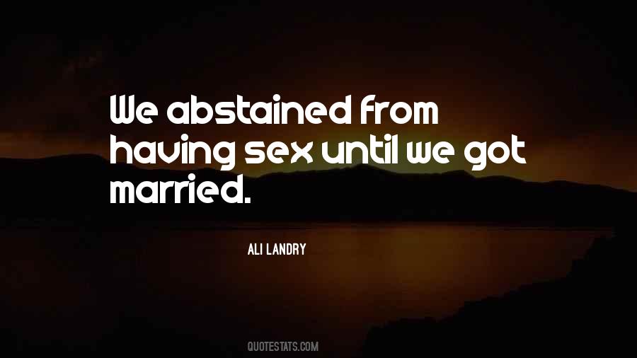 Having Sex Quotes #1298097