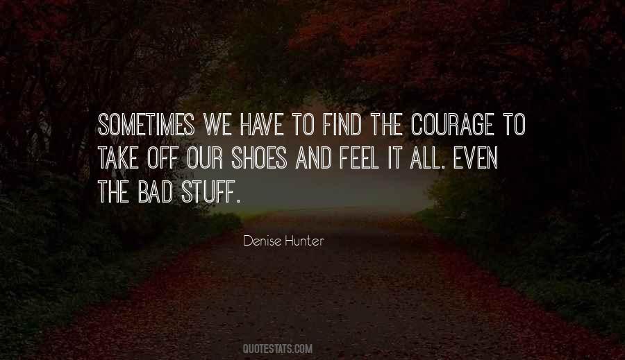 Feel It Quotes #1632376