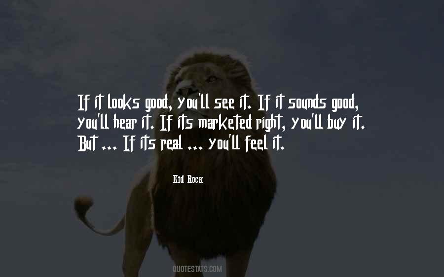 Feel It Quotes #1658534