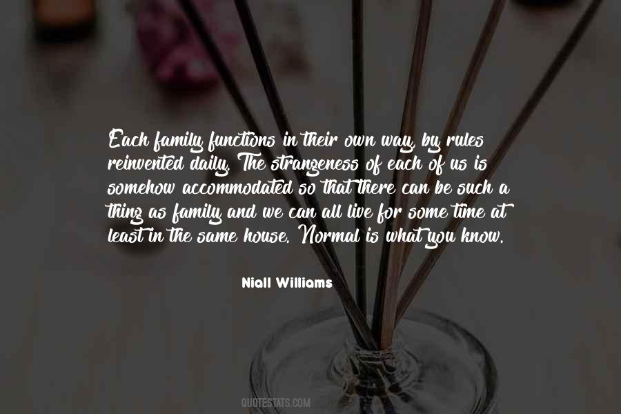 House We Live In Quotes #284521