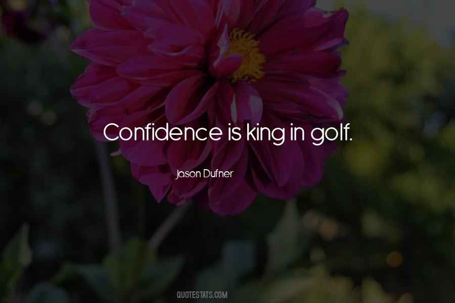 Dufner Golf Quotes #1608475
