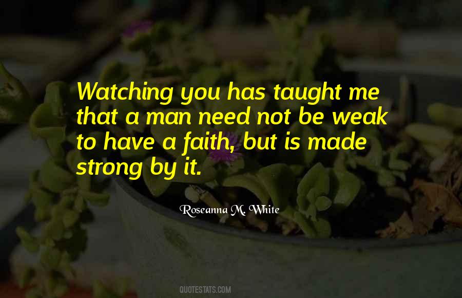 Man Made Faith Quotes #1301603