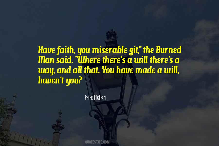 Man Made Faith Quotes #170709