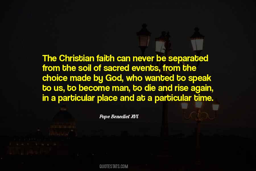 Man Made Faith Quotes #604553