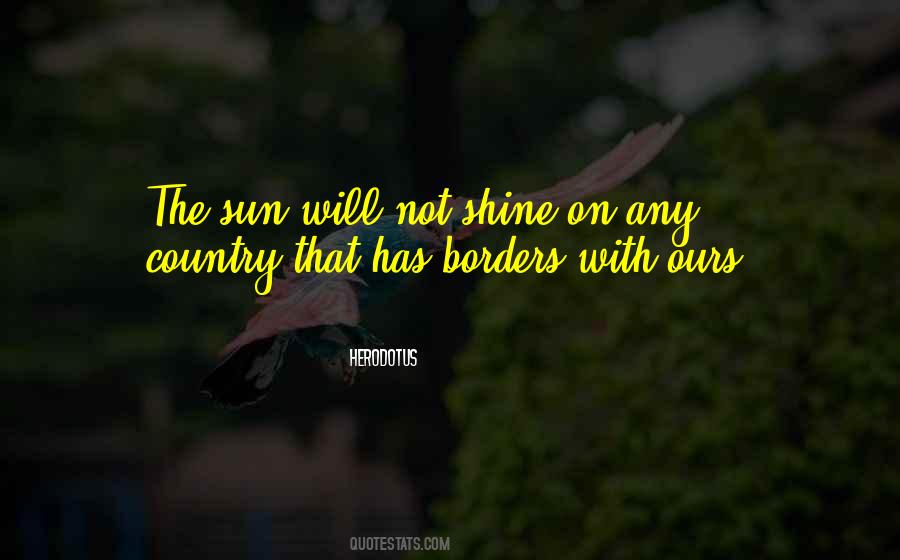 Quotes About The Sun Shining #123378