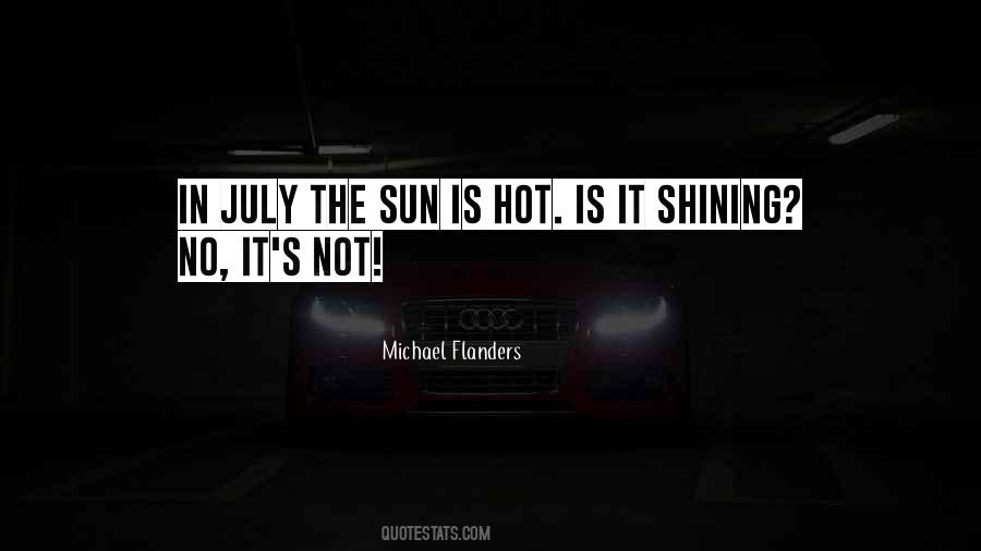 Quotes About The Sun Shining #162561