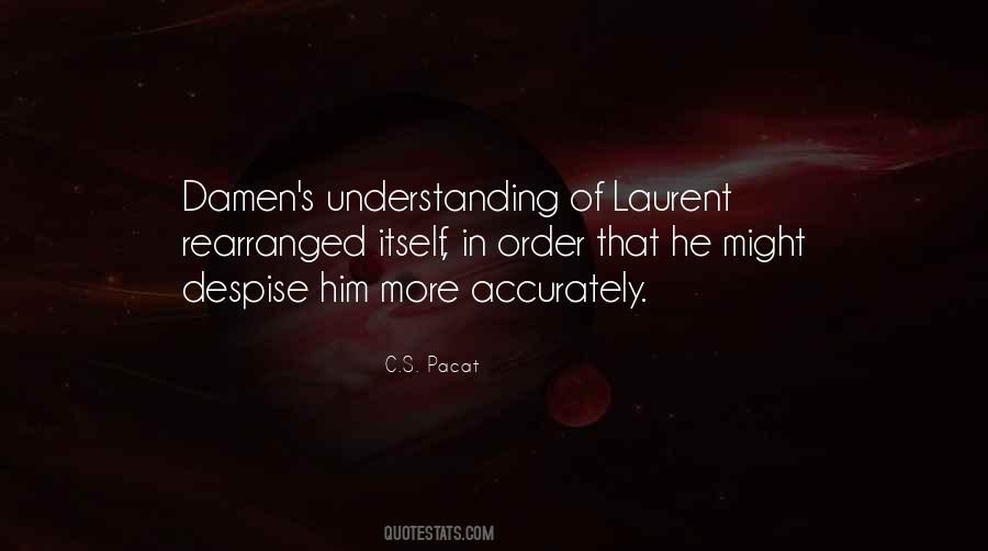 Understanding Him Quotes #279444