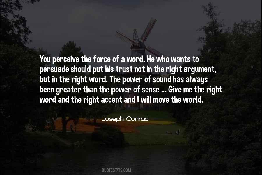 Power Of Persuasion Quotes #1341112