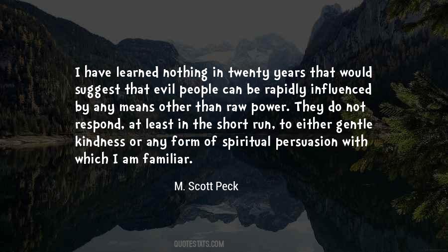 Power Of Persuasion Quotes #1776758