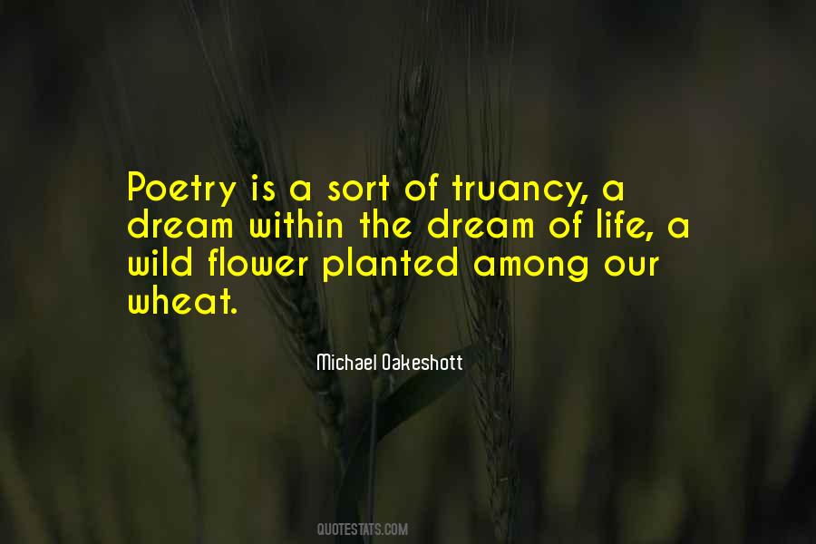 Poetry Is Life Quotes #367086