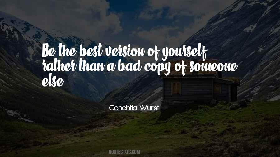 Best Version Of Yourself Quotes #419916