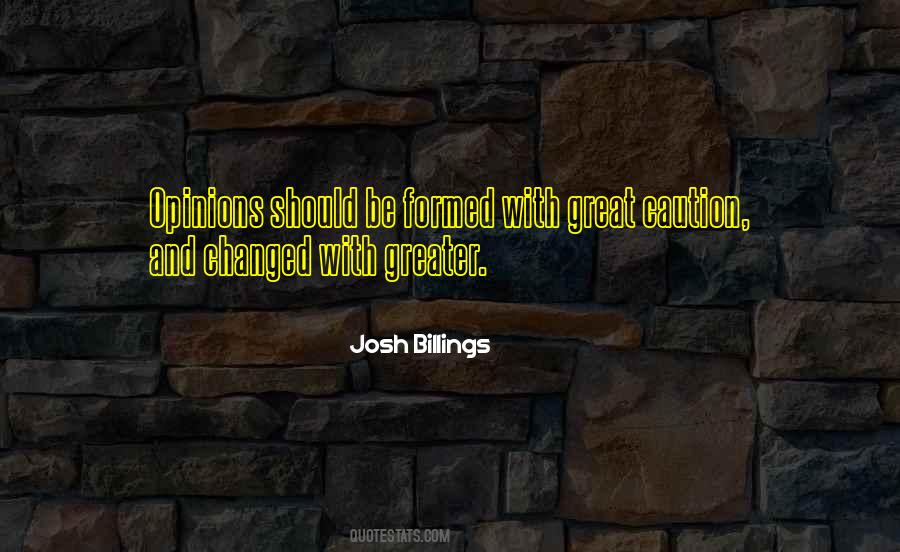 Be Formed Quotes #1673997