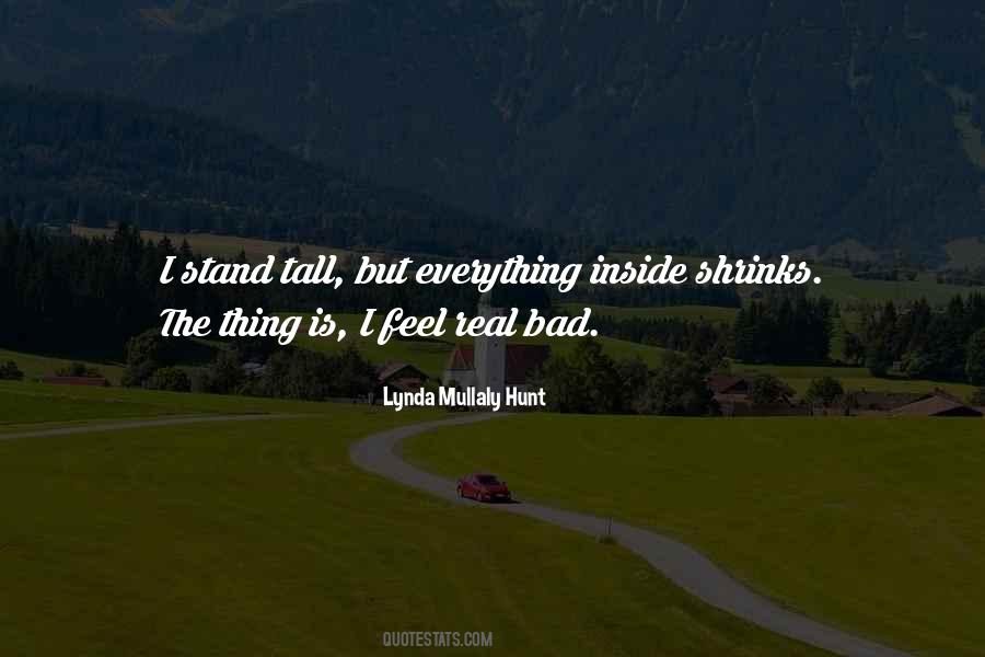 Stand Ever Tall Quotes #90026