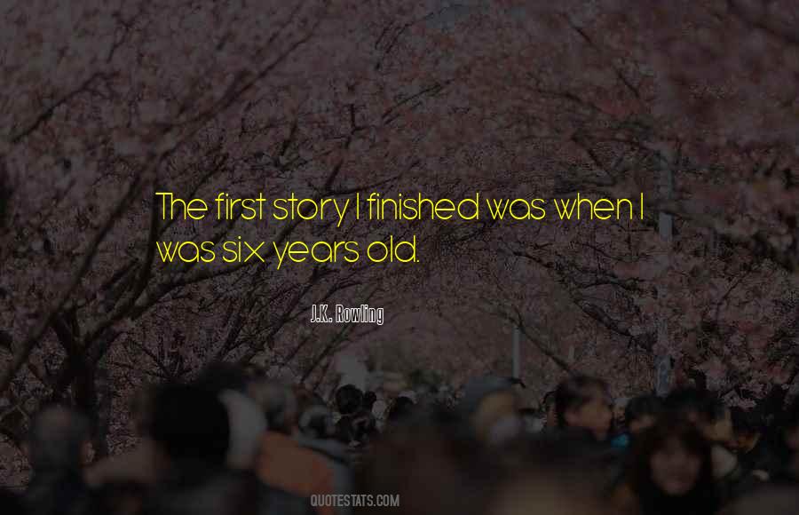The Old Old Story Quotes #479904