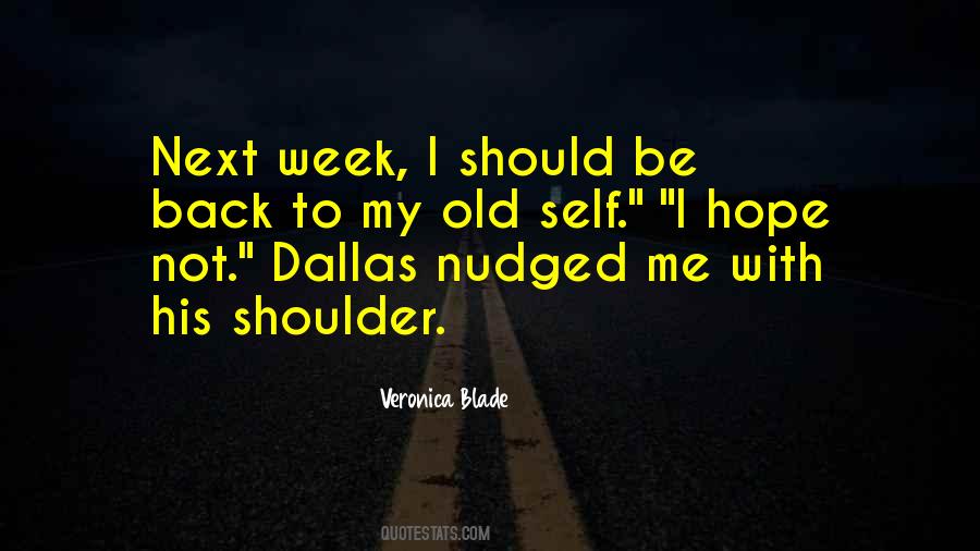 Dallas Bines Quotes #1064329