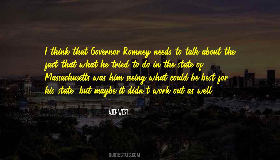 Governor Romney Quotes #1004537