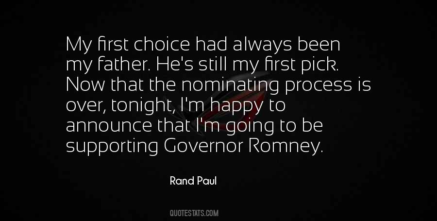 Governor Romney Quotes #1629680