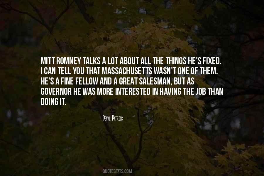 Governor Romney Quotes #1852316