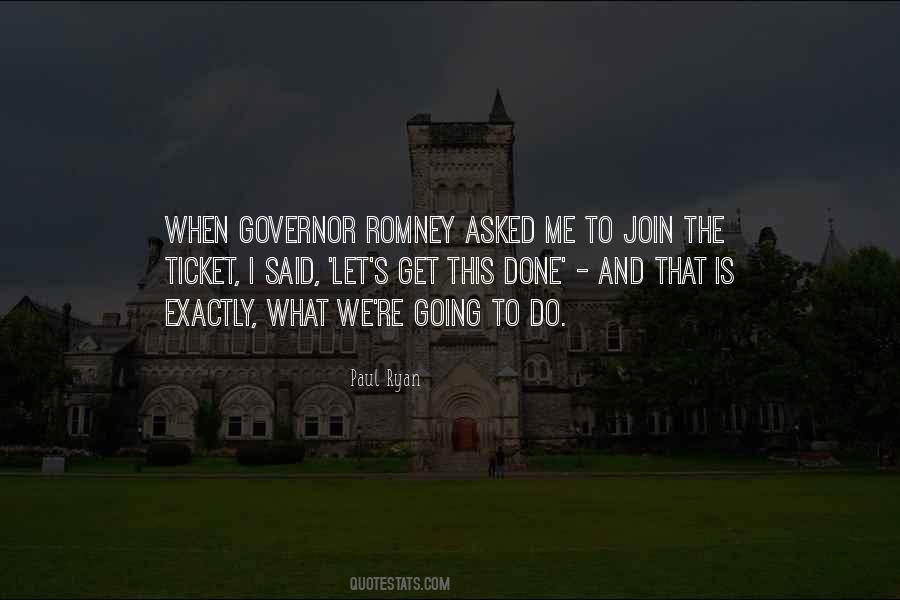 Governor Romney Quotes #312362