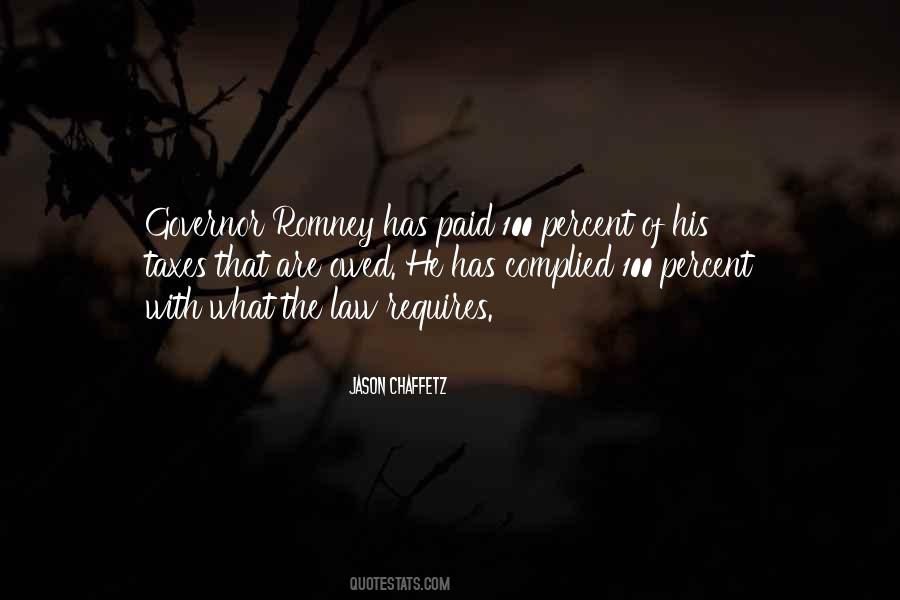 Governor Romney Quotes #805358