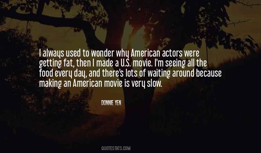 Best Waiting Movie Quotes #95418