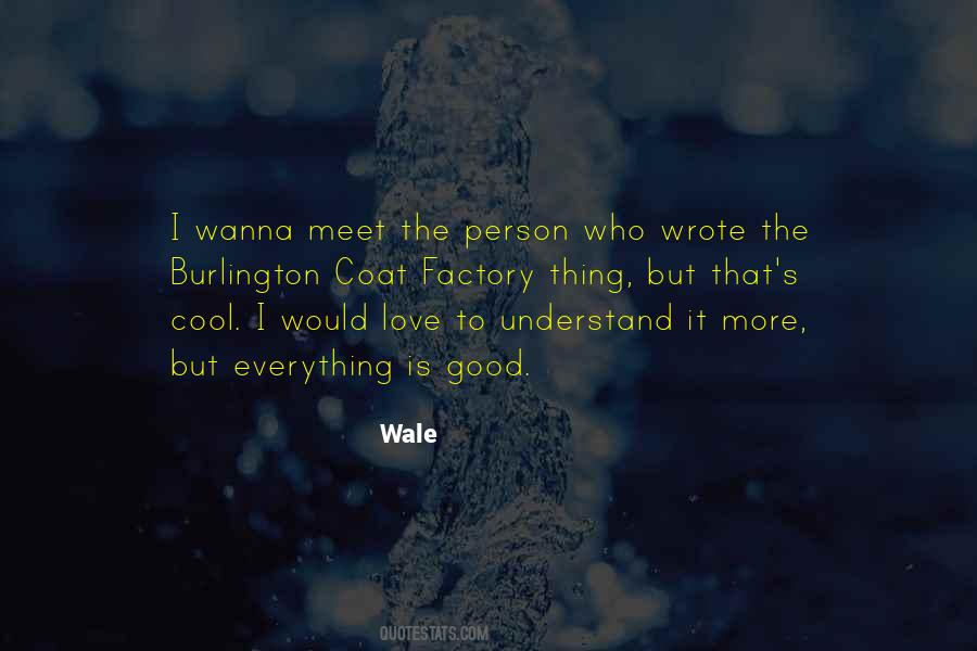 Best Wale Quotes #294376