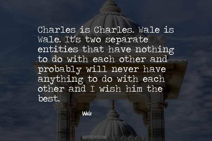 Best Wale Quotes #730377