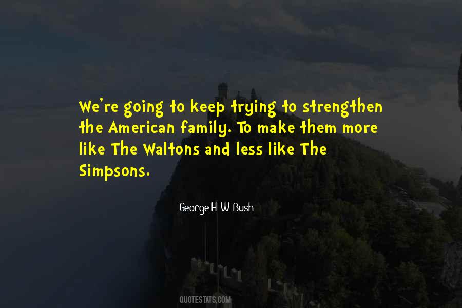 Best Waltons Quotes #220014
