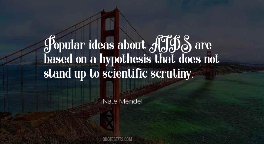 Scientific Ideas Quotes #611096