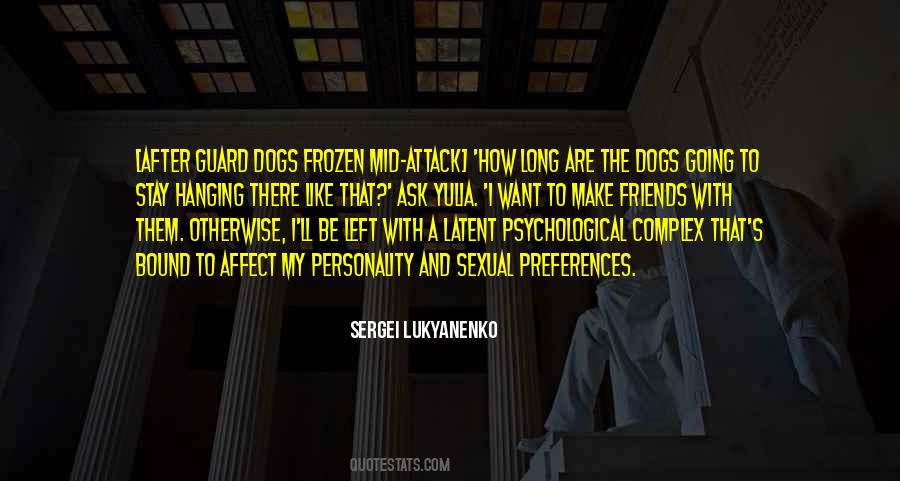 Best Watch Dogs Quotes #1684522