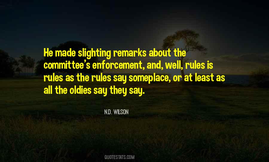 Rules Is Rules Quotes #1173992