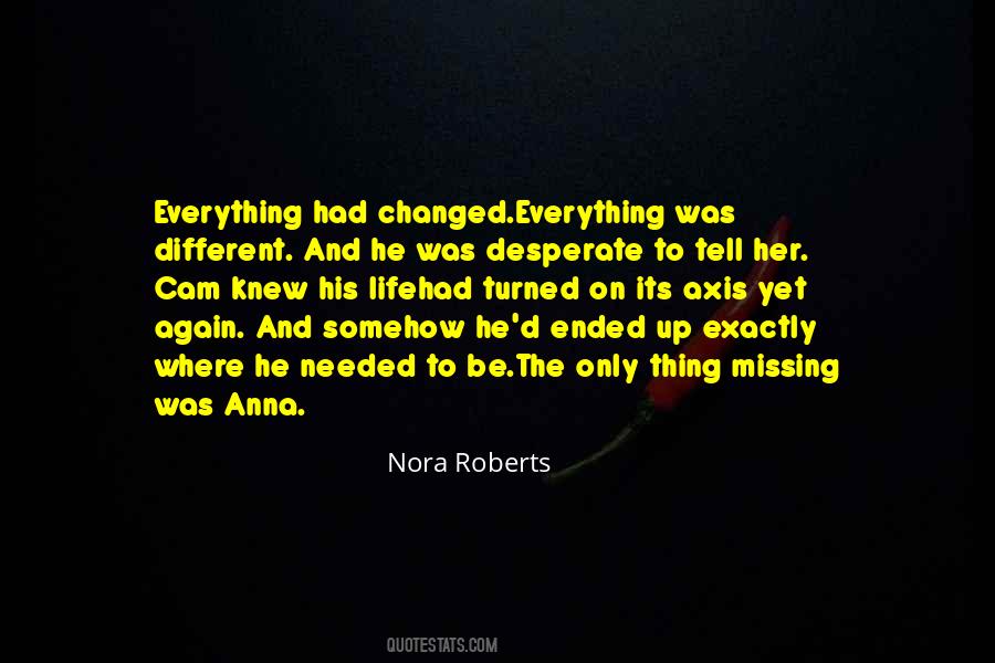Life By Nora Roberts Quotes #259726