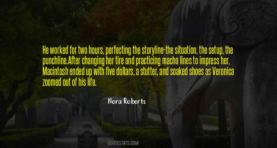 Life By Nora Roberts Quotes #411658