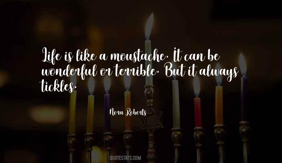 Life By Nora Roberts Quotes #525309