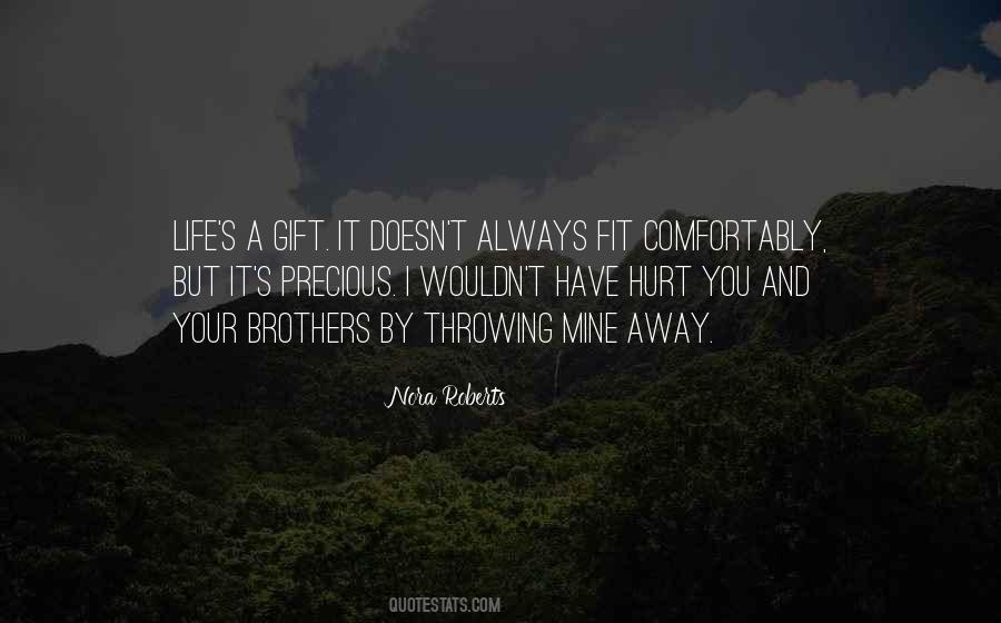 Life By Nora Roberts Quotes #825041