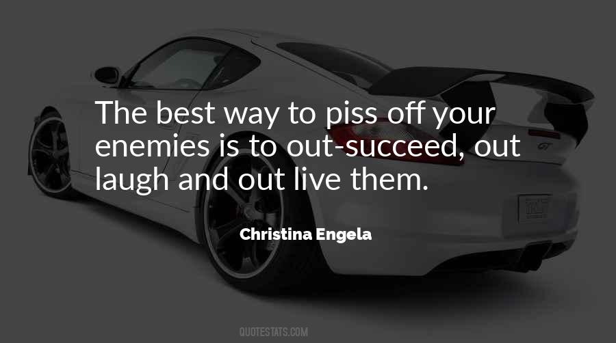 Best Way To Live Quotes #1118906