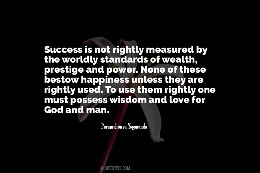 Wealth Is Not Measured Quotes #1637063