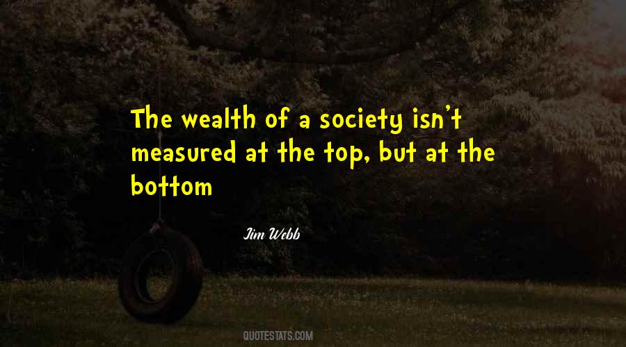 Wealth Is Not Measured Quotes #708626