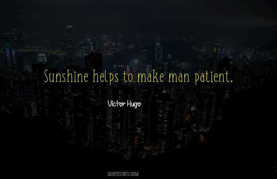 Patient Man Quotes #206720
