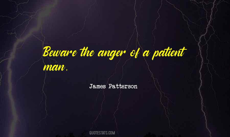 Patient Man Quotes #921034