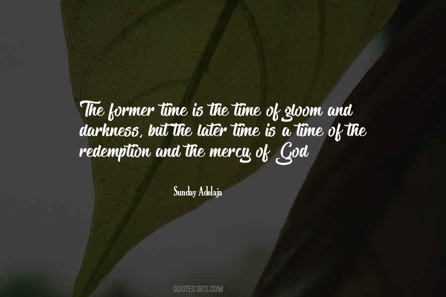 Time Of God Quotes #179460