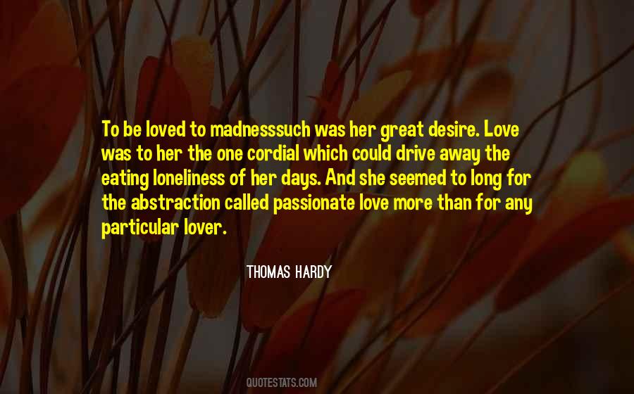 Quotes About Madness Of Love #1157841